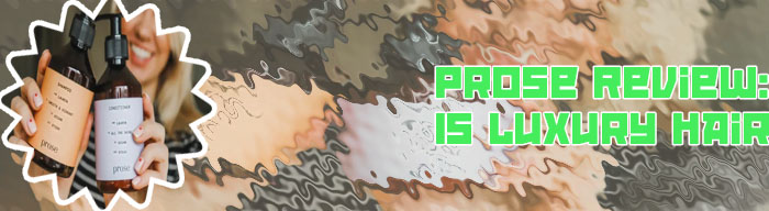 Prose custom hair care