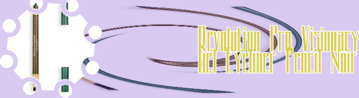 Revolution pro visionary gel eyeliner pencil