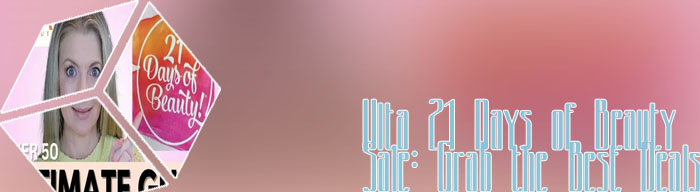 Ulta 21 days